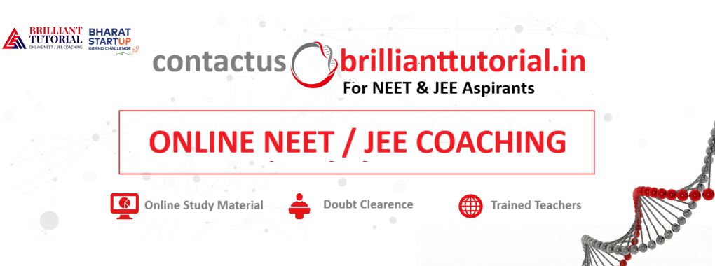 brilliant-tutorial-online-neet-coaching-delhi-tution-class11-class12-science-physics-chemistry-biology